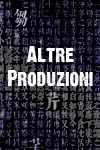 Altre Produzioni